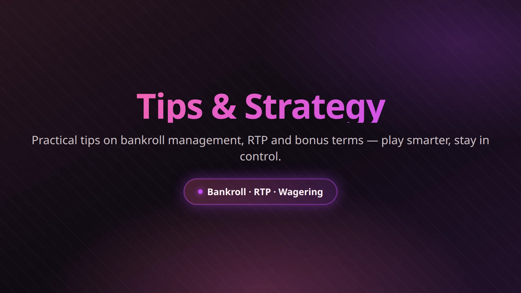 Pink Casino player tips, bankroll management and responsible gambling guidance